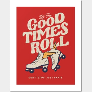 LET THE GOOD TIMES ROLL 80s RETRO  ROLLER SKATE Posters and Art